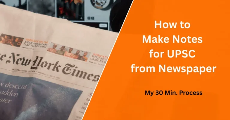 how to make notes for upsc from newspaper