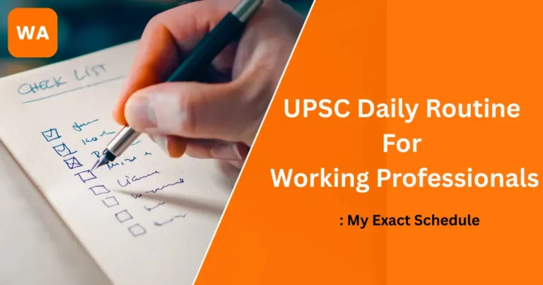 UPSC Daily Routine for Working Professionals